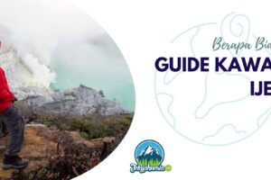 Berapa Biaya Sewa Guide Kawah Ijen?
