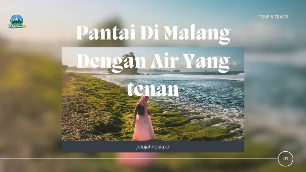 pantai malang dengan air tenang